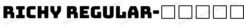 Richy Regular字体转换